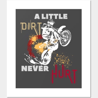 a little dirt never hurt motocross Posters and Art